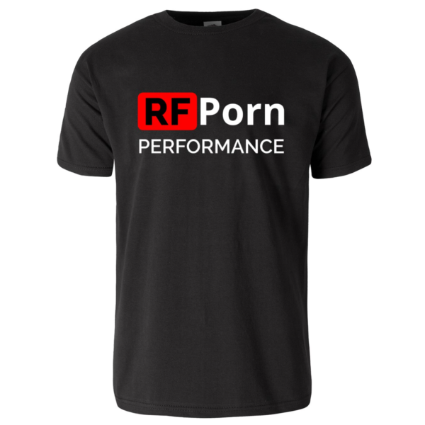 T-Shirt RFPorn Performance
